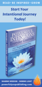 Powerful Intentions ~ Everyday Gratitude Book II